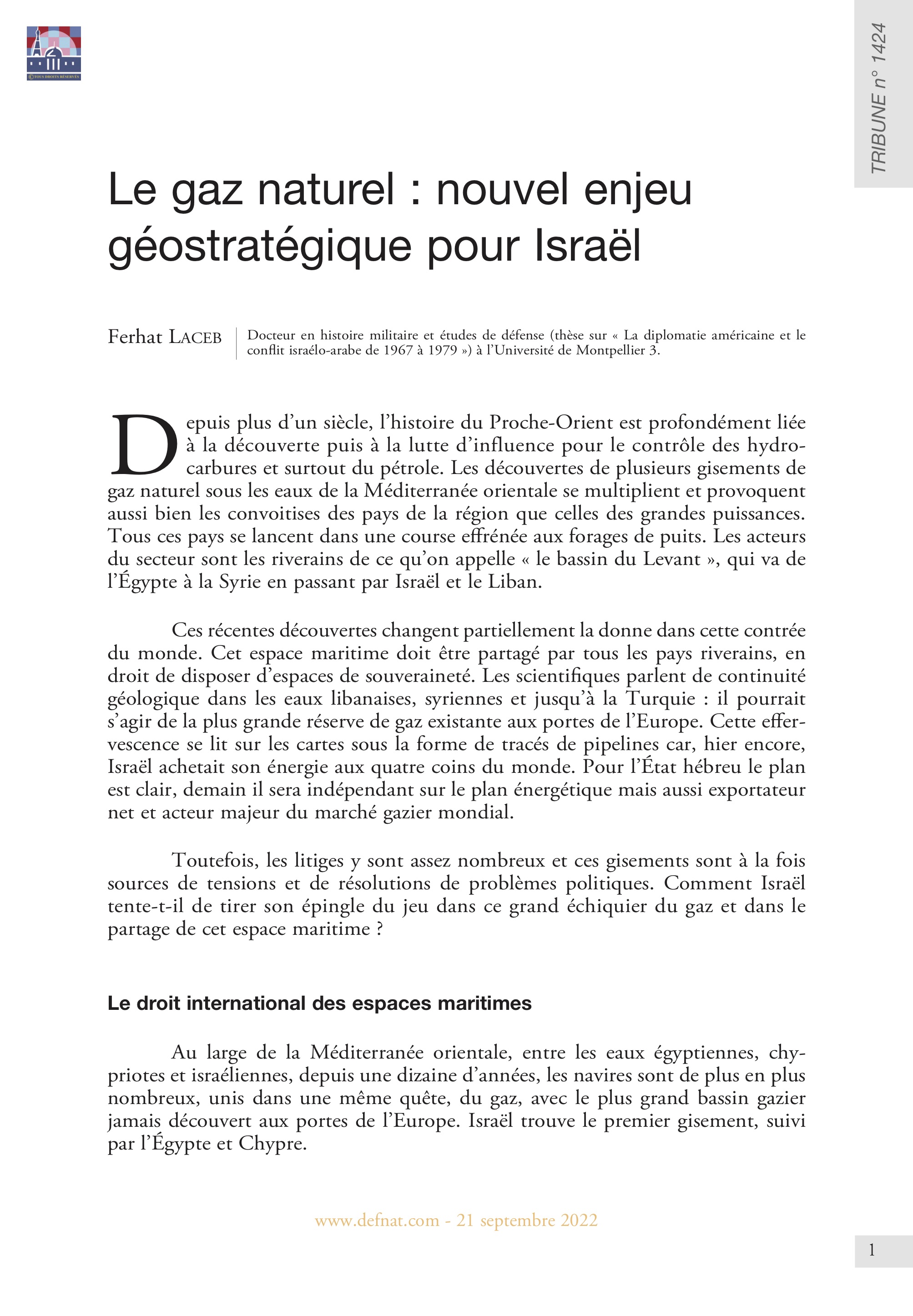 Le gaz naturel : nouvel enjeu géostratégique pour Israël (T 1424)
